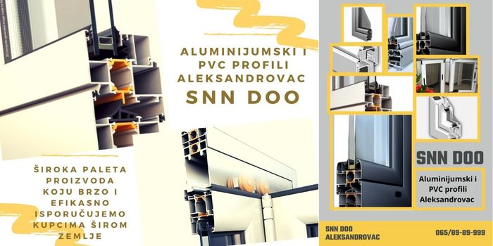 SNN DOO Aleksandrovac – ALU i PVC profili fb