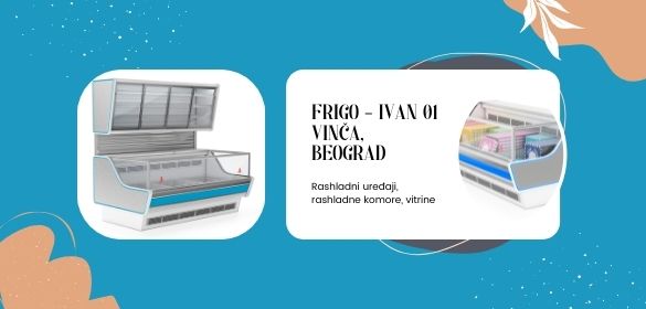 Frigo – Ivan 01 Vinča, Beograd f